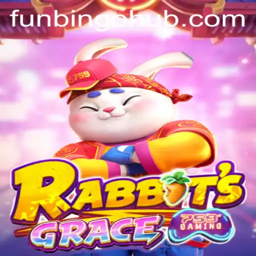 Unraveling the Allure of RabbitsGrace: A FunBingo Adventure