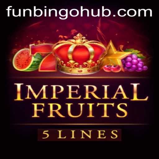 Exploring the Thrills of ImperialFruits5 and FunBingo