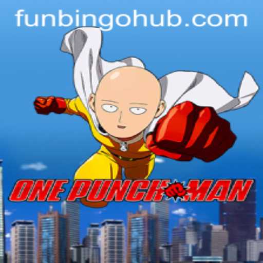 Exploring the Exciting World of OnePunchMan: FunBingo Edition