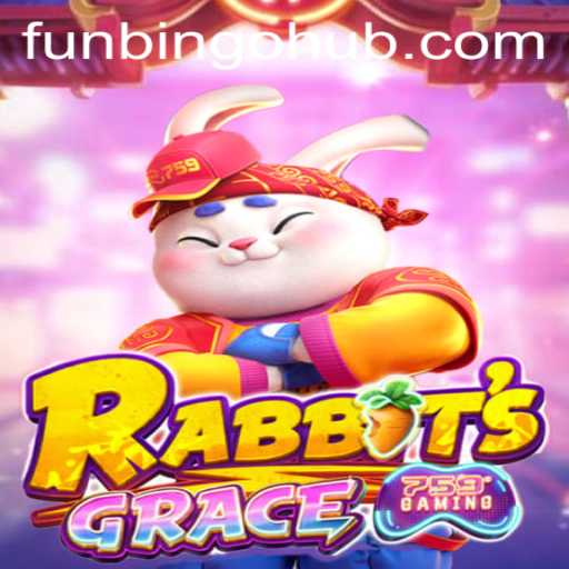 Unraveling the Allure of RabbitsGrace: A FunBingo Adventure